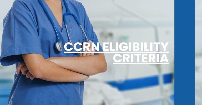 CCRN Eligibility Criteria