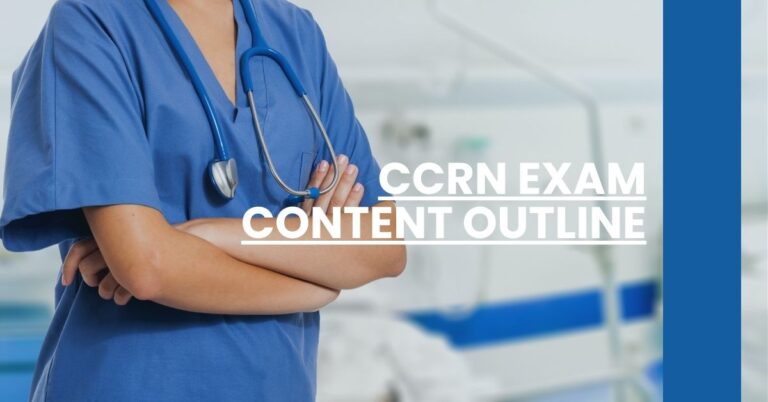 CCRN Exam Content Outline