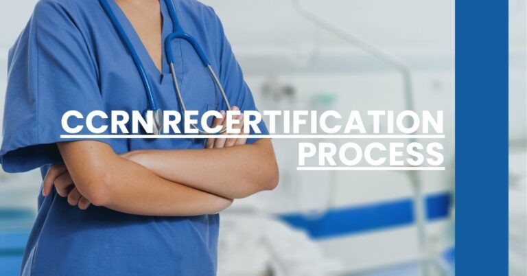 CCRN Recertification Process