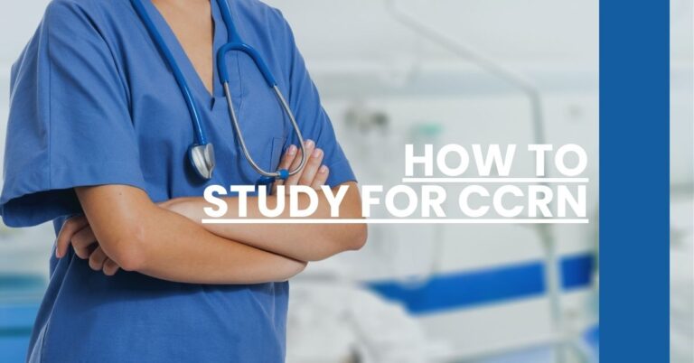 How to Study for CCRN